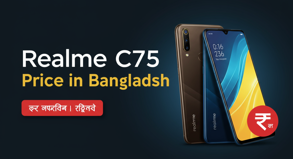 Realme C75 Price in Bangladesh